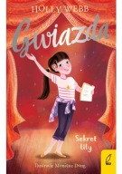 Gwiazda Tom 3 Sekret Lily Holly Webb