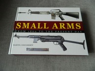 Small Arms from 1860 to the Present Day