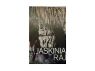 Jaskinia Raj Z Rubinowski i inni