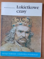 ŁOKIETKOWE CZASY Henryk Samsonowicz