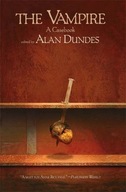 The Vampire: A Casebook by Dundes, Alan