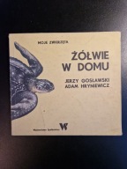 Moje zwierzęta. Żółwie w domu Jerzy Gosławski, Adam Hryniewicz