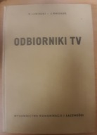 Odbiorniki TV Kazimierz Lewiński Jerzy Kniołek