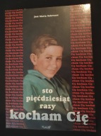 Sto pięćdziesiąt razy Kocham Cię Jose Salaverri