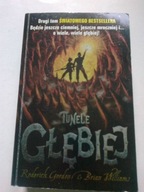 Tunele Głębiej Brian Williams Roderick Gordon