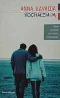 Kochałem ją Anna Gavalda