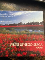 Pieśni ufnego serca Praca zbiorowa