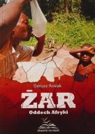 Żar Oddech Afryki Dariusz Rosiak
