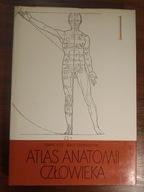 Atlas Anatomii Człowieka Tom I Ferenc Kiss Janos Szentagothai 1984