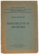 Czesław Strzeszewski - Rehabilitacja ekonomii KUL 1946