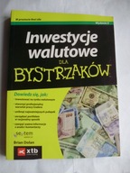 Inwestycje walutowe dla bystrzaków Brian Dolan