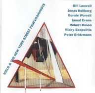 Niels&The New York Street Percussionists/ITM Bill Laswell Peter Brotzmam