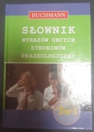Słownik wyrazów obcych, synonimów, frazeologiczny