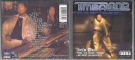 CD TIMBALAND - TIM'S BIO: FROM THE MOTION PICTURE: LIFE FROM DA BASSMENT