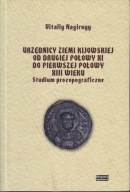 Urzędnicy ziemi kijowskiej od drugiej połowy XI do pierwszej połowy XIII jn