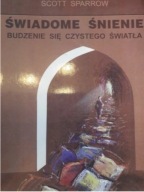 Świadome śnienie Scott Sparrow