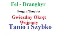 Forge of Empires FOE Gwiezdny Okręt Wojenny - Fel Dranghyr