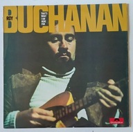 ROY BUCHANAN - That's What I Am Here For 1st UK Pr Ex Lp 069