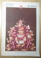 Władysław Broniewski - Dla dzieci