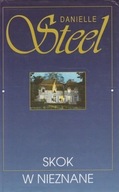 Danielle Steel - SKOK W NIEZNANE