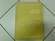 HISTORIA KOŚCIOŁA. Cz. 6 - Bolesław Kumor