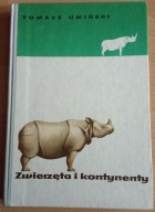 Zwierzęta i kontynenty Tomasz Umiński