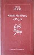 Katedra Marii Panny w Paryżu W.Hugo BDB-
