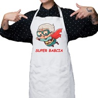 Fartuch na Dzień Babci SUPER BABCIA PREZENT DO KUCHNI NOWE
