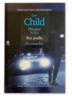 JACK REACHER: Płonące echo / Bez pudła / Po omacku * LEE CHILD * twarda opr