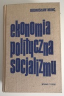 Bronisław Minc Ekonomia polityczna socjalizmu 1973