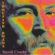 DAVID CROSBY Thousand Roads CD 1993 Album Phil Collins Hero