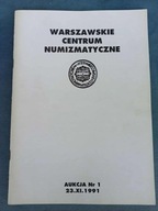 WARSZAWSKIE CENTRUM NUMIZMATYCZNE AUKCJA NR 1