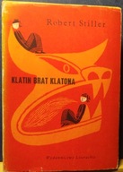 KLATIN brat KLATONA (Baśnie indonezyjskie dla dorosłych), Robert STILLER