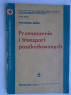 @ PRZENOSZENIE TRANSPORT POSZKODOWANYCH MINISTERSTWO OBRONY NARODOWEJ GRAAS