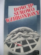 DOWCIP SUROWO WZBRONIONY (polski dowcip polityczny)