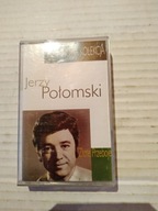 JERZY POŁOMSKI - ZŁOTE PRZEBOJE. KASETA MC.
