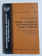 Zadania z matematyki dla kandydatów na studia techniczne AGH , BANACH