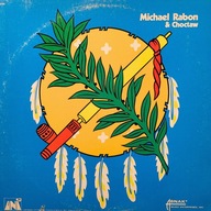 Michael Rabon & Choctaw: Michael Rabon & Choctaw - 1971 - US - WINYL (LP)