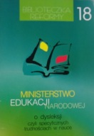 Ministerstwo edukacji narodowej o dysleksji