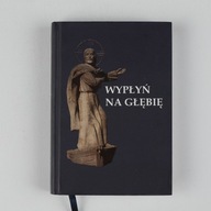 Wypłyń na głębię Krzysztof Kalinowski (red.)