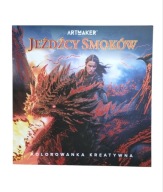 ARTMAKER JEŹDŹCY SMOKÓW KOLOROWANKA DLA DOROSŁYCH FANTASY ANTYSTRESOWA