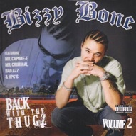 Bizzy Bone - Back With The Thugz Vol. 2 FOLIA!!!