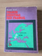 Polskie skrzydła nad Francją Wacław Król