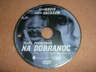 DŁUGI POCAŁUNEK NA DOBRANOC Samuel L Jackson - DVD