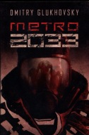 Metro 2033 Dmitry Glukhovsky