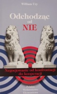Odchodząc od NIE William Ury