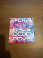 Kylie Minogue, Bebe Rexha, Tove Lo - My Oh My (CD Single) singiel CD