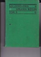 Szczegółowa uprawa roślin t. 2 Kuydowicz Ralski
