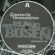 Friends Of Nostradamus – Der Klang Des Bösen - EX