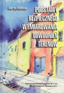 Podstawy bezpiecznego wymiarowania odwodnień terenów Andrzej Kotowski
